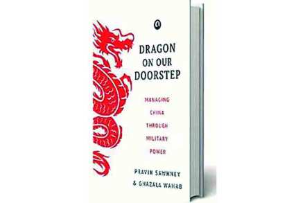 ‘ड्रॅगन ऑन अवर डोअरस्टेप :मॅनेजिंग चायना थ्रू मिलिटरी पॉवर’