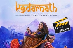 Kedarnath Movie Review : यात्रा त्यागाची अन् नि:स्वार्थी प्रेमाची!
