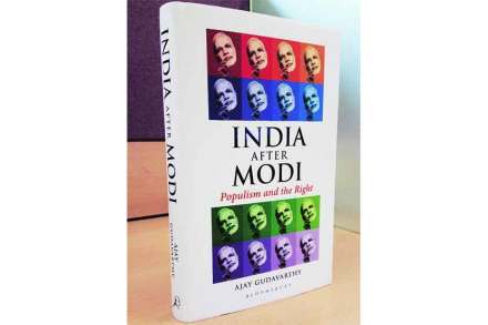 ‘इंडिया आफ्टर मोदी : पॉप्युलिझम अ‍ॅण्ड द राइट’