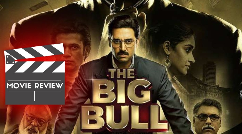Big Bull Review: सर्वांगांनी धक्के खाल्लेला बैल!