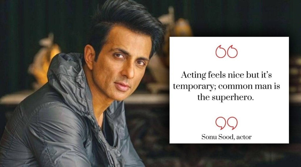 sonu-sood-acting-feels-nice-but-its-temporary-common-man-is-the-superhero