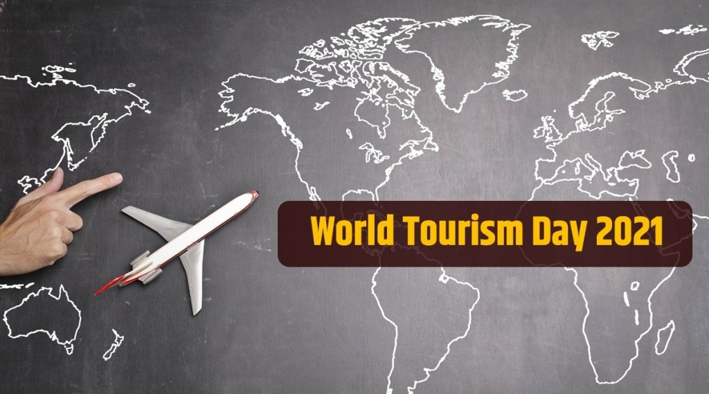 World Tourism Day 2021: या खास दिवसाची सुरुवात का झाली? जाणून घ्या कारण