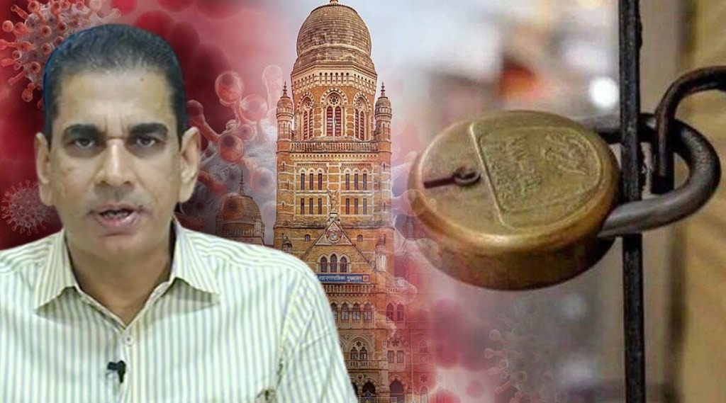 bmc commissioner on lockdown in mumbai