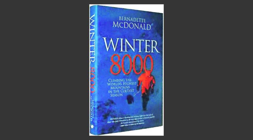 ‘विन्टर ८०००’ लेखिका : बर्नाडेट मॅक्डोनाल्ड प्रकाशक : माउंटेनीअर बुक्स पृष्ठे : २७२ ; किंमत : २१.९५ डॉलर