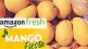 Amazon Fresh Mango Fiesta