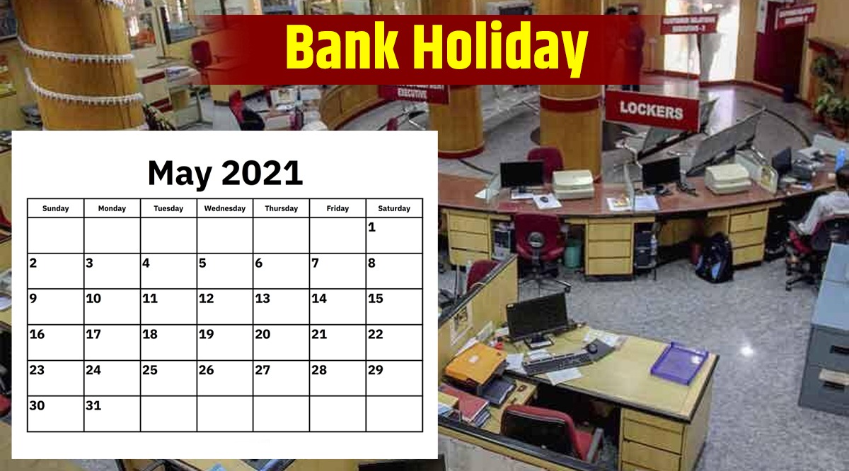 बँकशी संबंधित तुमचे काही महत्त्वाचे काम असेल तर त्याचे आधीच नियोजन करा. कारण मे महिन्यात १० दिवस बॅंक बंद राहणार आहे.