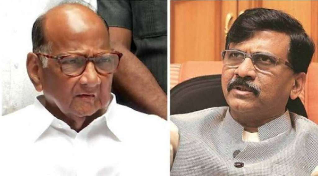 SHARAD PAWAR AND SANJAY RAUT