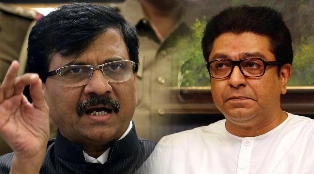 shivsena sanjay raut mns raj thackeray