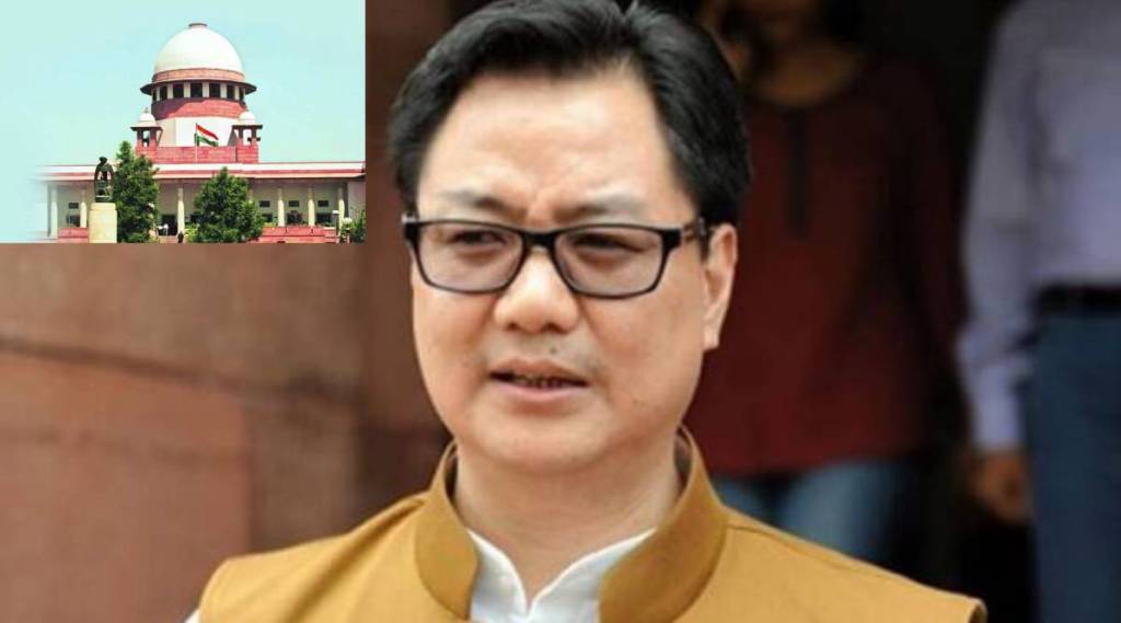 Kiren Rijiju and supreme court