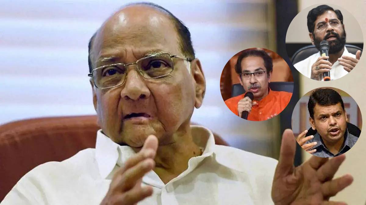 Sharad Pawar Devendra Fadnavis Eknath Shinde Uddhav Thackeray