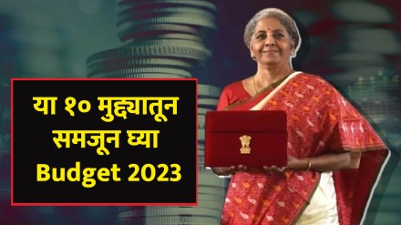 Understand Union Budget 2023 in ten points