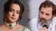 kangana ranaut on rahul gandhi