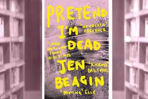 book review pretend I m dead novel