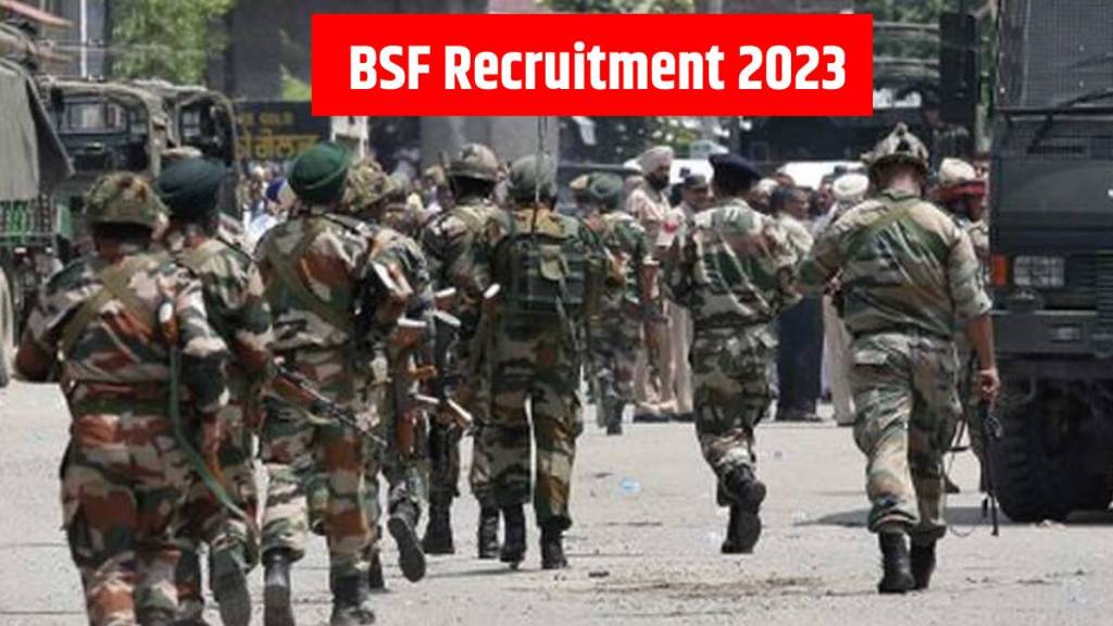 BSF Recruitment 2023