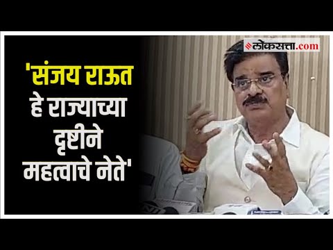 Sanjay Raut is real Shiv Sainik shivtare