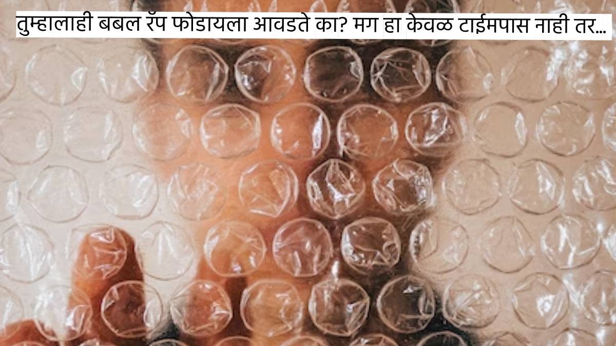 Why do people feel so satisfied popping bubble wrap This is the science