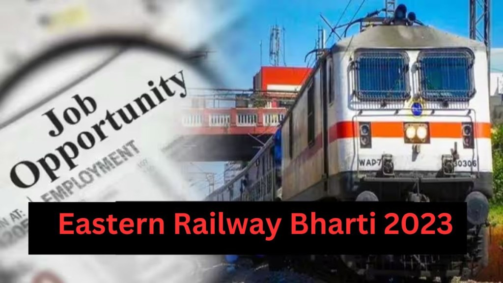 Eastern Railway Bharti 2023