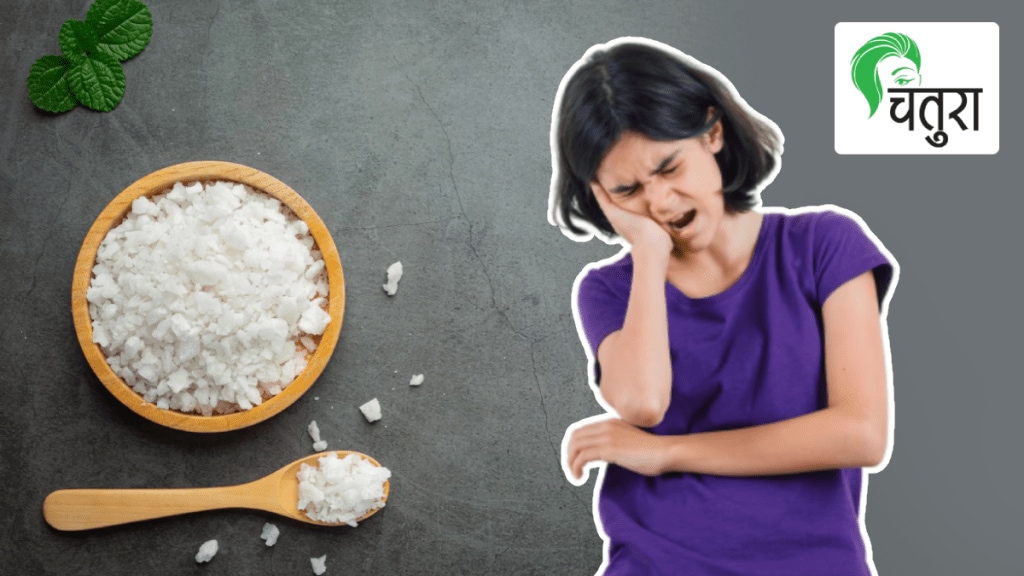 Salt camphor; home remedy for toothache
