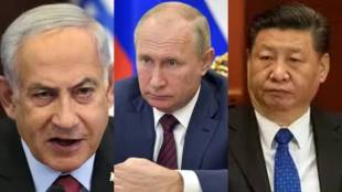 Neyanyahu Putin Jinping Israel Russia China