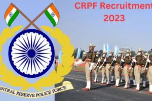 CRPF Bharti 2023