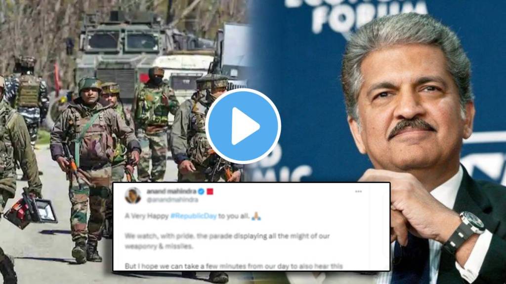 anand mahindra pays tribute to the humble indian soldiers on india 75th republic day post viral