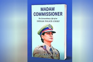 Madam Commissioner Book woman officer in the Indian Police Service