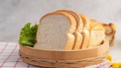 Health Tips: सावधान! दररोज उपाशी पोटी ब्रेड खाताय? शरीराला होईल नुकसान, नकळत जडतील आजार