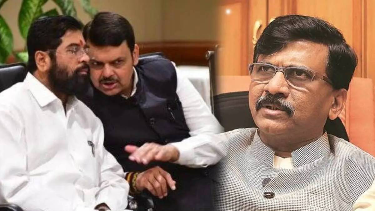 Sanjay Raut Eknath Shinde Devendra Fadnavis