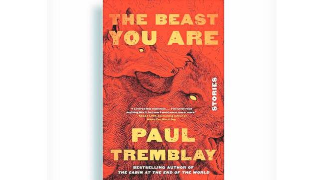 book review the beast you are stories by paul tremblay