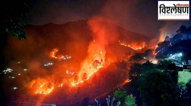 loksatta analysis causes of forest fires in uttarakhand
