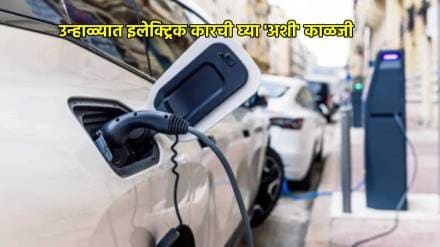 electric vehicle care tips for summer