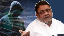 Cyber Fraud: नवाब मलिक यांच्या नावाने वृद्ध महिलेची फसवणूक; उपचारासाठी जमवलेले २५ लाख रुपये सायबर चोरट्यांनी केले लंपास