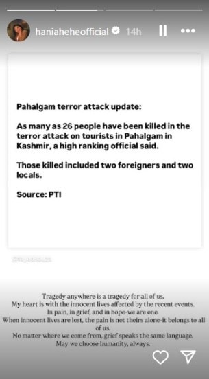 pakistani actress hania aamir on Pahalgam Terror Attack