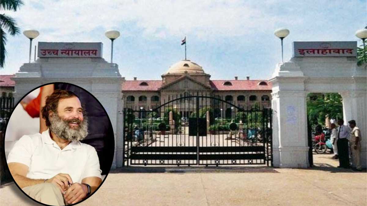 Allahabad High Court on Rahul Gandhi ani