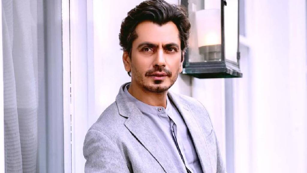 Nawazuddin Siddiqui on Struggle says he was a struggler for 12 to 15 years